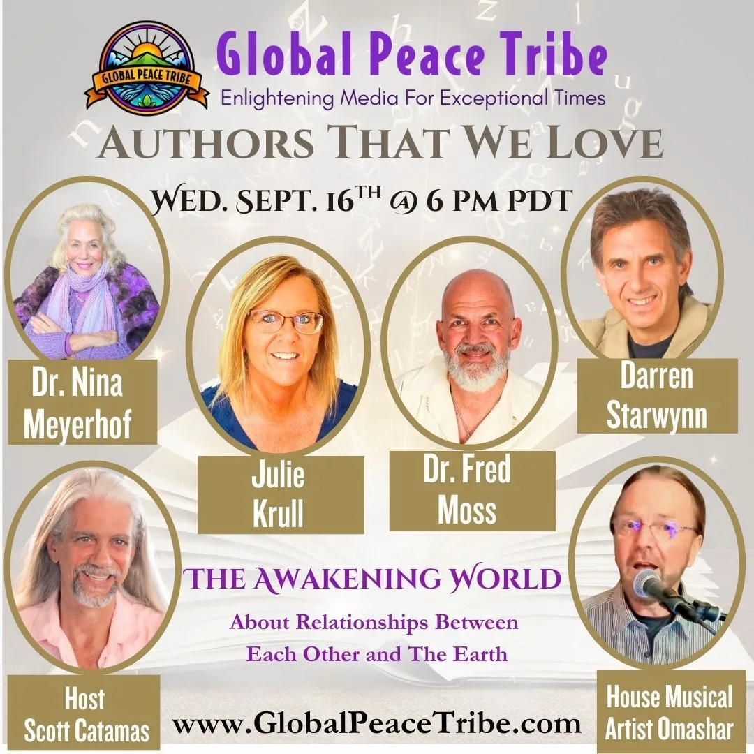 Global Peace Tribe graphic for "The Awakening World: Authors That We Love", featuring Dr Nina Meyerhof and fellow authors